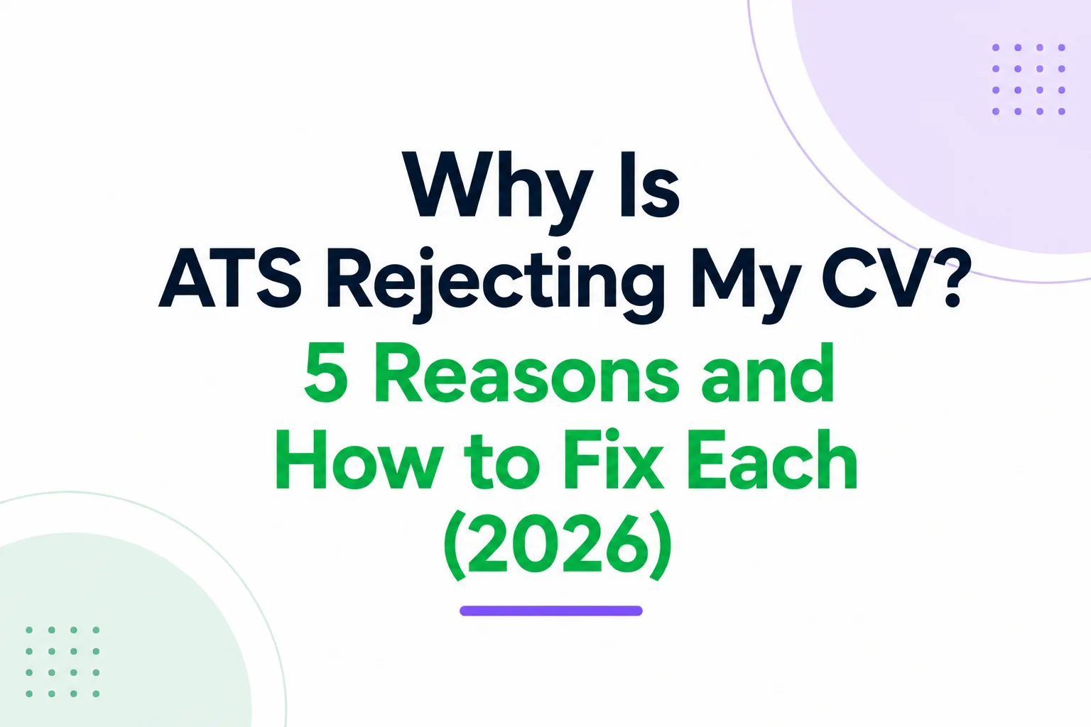 5 reasons your CV fails ATS screening and how to optimize your resume for applicant tracking systems